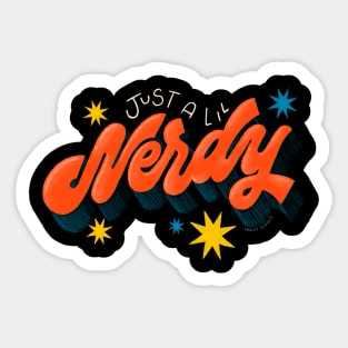 Just A Lil Nerdy Sticker